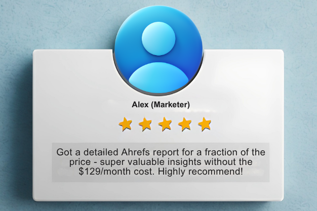 Customer review of Ahrefs report from SEO Now